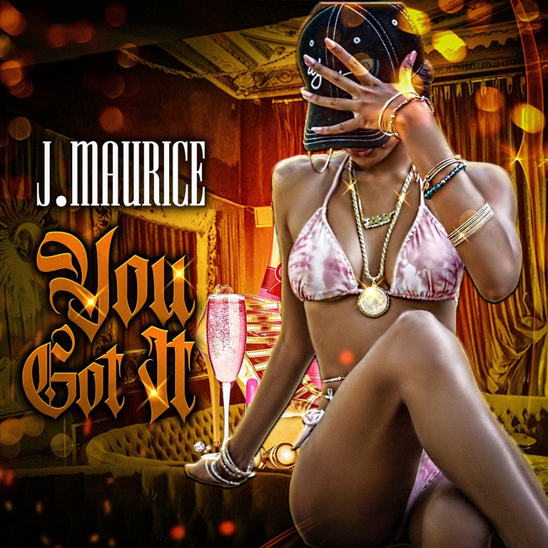 A Hypnotic Story about Beautiful Boss Women reaches South Africa as ‘J. Maurice’ drops his banging ‘You Got It’