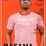 ‘Supastar Gaby’ graces the Cover of the brand new ‘Bafana’ Magazine with style as he celebrates his global single ‘You So Wow’